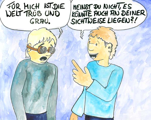 Sichtweise und Wirklichkeit  - Cartoon